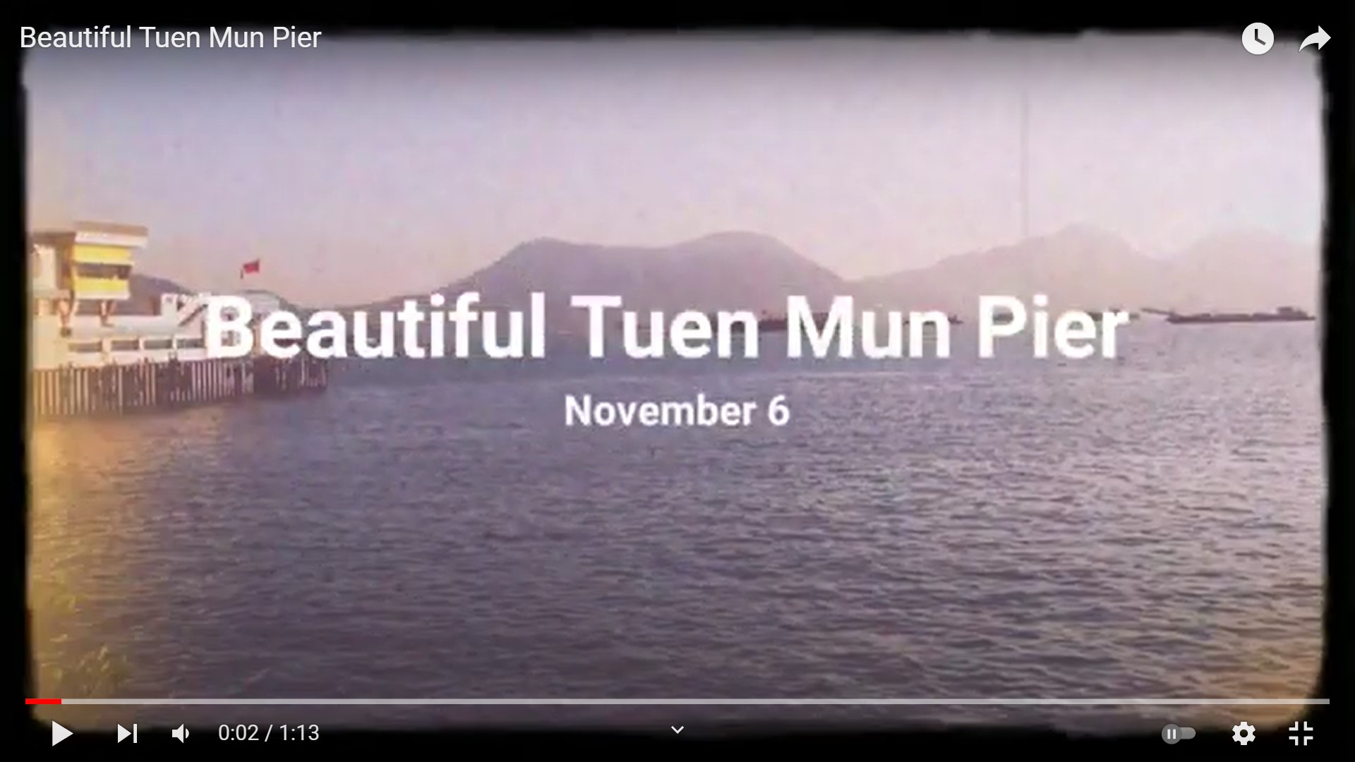 “Beautiful Tuen Mun Pier” snapshots video of Frank